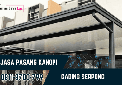 Tukang Pasang Kanopi di Gading Serpong